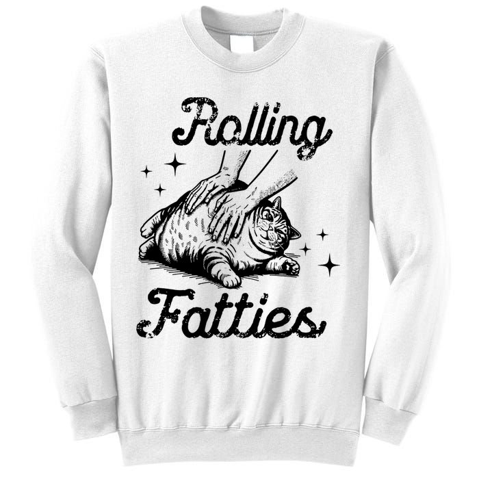 Rolling Fatties Cat Funny Sweatshirt