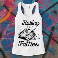 Rolling Fatties Cat Funny Womens Tank Top