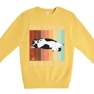 Retro Fat Chonk Dad Funny Cat Daddy To A Fatty Premium Crewneck Sweatshirt