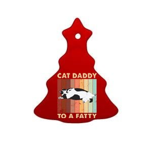 Retro Fat Chonk Dad Funny Cat Daddy To A Fatty Ceramic Tree Ornament