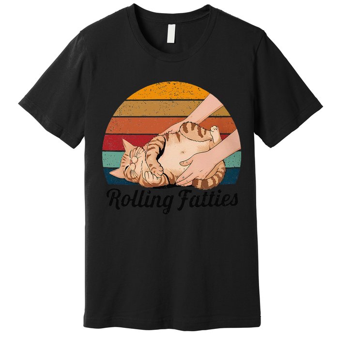 Rolling Fatties Cat Lover Humor Pet Cat Kitten Owner Premium T-Shirt