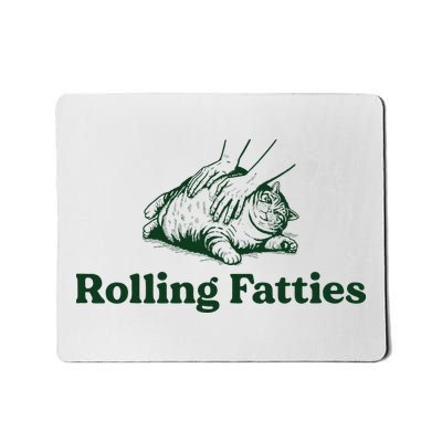 Rolling Fatties Cat Funny Cat Lover Kitten Owner Kitty Mousepad