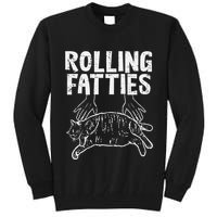 Rolling Fatties Cat Funny Fat Kitten Tall Sweatshirt