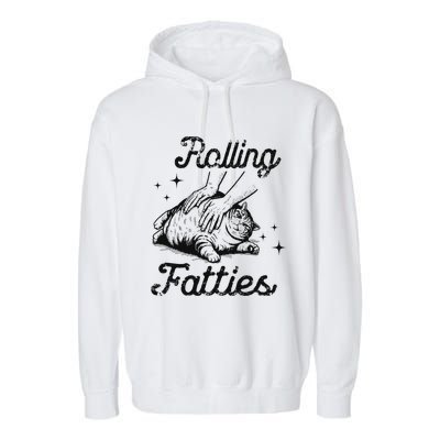 Rolling Fatties Cat Funny Cute Cat Lover Kitten Owner Kitty Garment-Dyed Fleece Hoodie