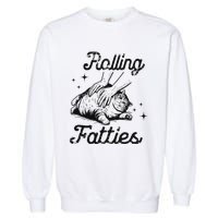 Rolling Fatties Cat Funny Cute Cat Lover Kitten Owner Kitty Garment-Dyed Sweatshirt