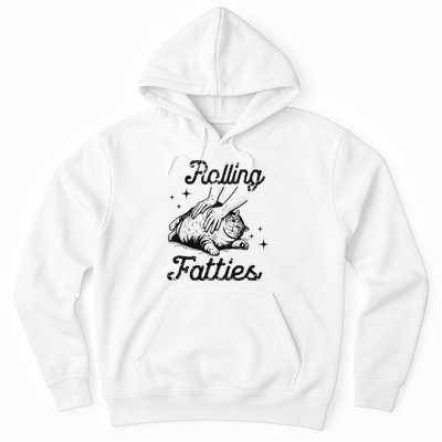 Rolling Fatties Cat Funny Cute Cat Lover Kitten Owner Kitty Hoodie