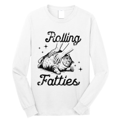 Rolling Fatties Cat Funny Cute Cat Lover Kitten Owner Kitty Long Sleeve Shirt