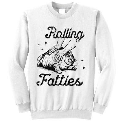 Rolling Fatties Cat Funny Cute Cat Lover Kitten Owner Kitty Sweatshirt