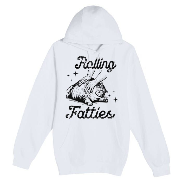 Rolling Fatties Cat Funny Cute Cat Lover Kitten Owner Kitty Premium Pullover Hoodie