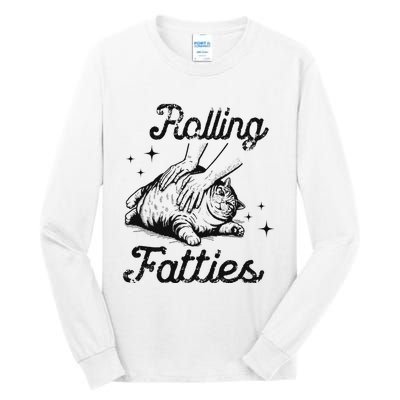 Rolling Fatties Cat Funny Cute Cat Lover Kitten Owner Kitty Tall Long Sleeve T-Shirt