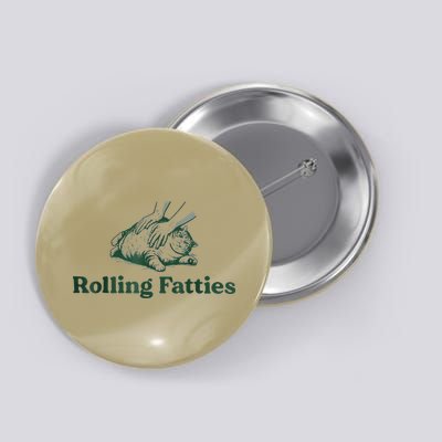 Rolling Fatties Cat Funny Cute Button