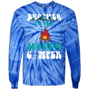 Retro Family Camping Trip Brother Of Happy Camper Birthday Great Gift Tie-Dye Long Sleeve Shirt