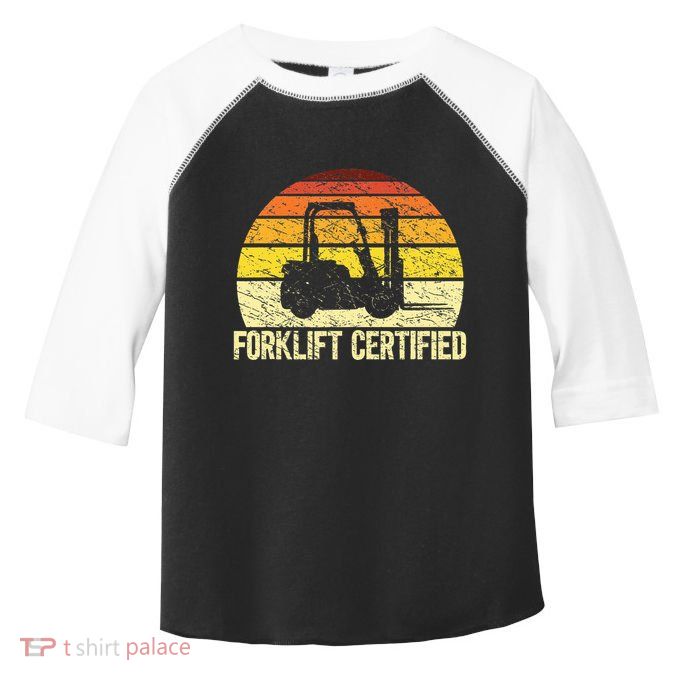 Retro Forklift Certified Forklift Operator Lift Truck Driver Toddler Fine Jersey T-Shirt