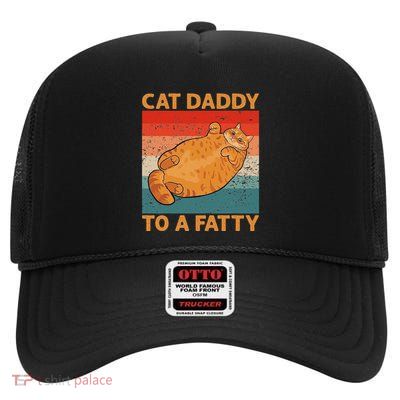 Retro Fat Chonk Dad Funny Cat Daddy To A Fatty High Crown Mesh Back Trucker Hat