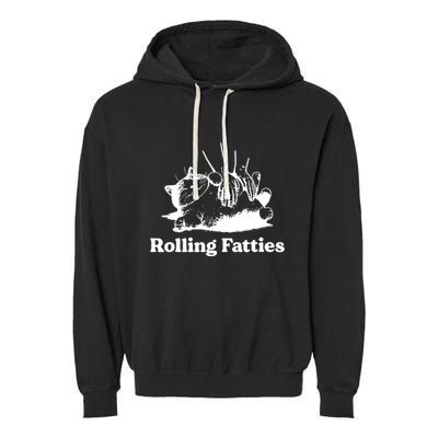 Rolling Fatties Cat Funny Cat Lovers Garment-Dyed Fleece Hoodie