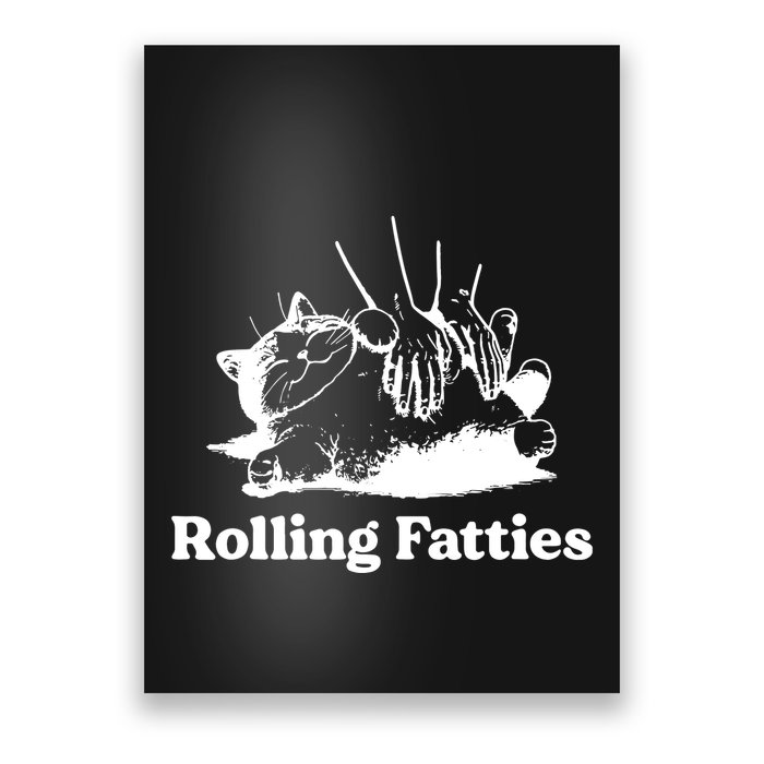 Rolling Fatties Cat Funny Cat Lovers Poster