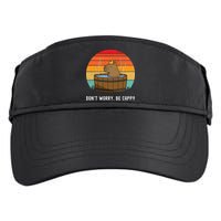 Retro Funny Capybara DonT Worry Be Capy Adult Drive Performance Visor