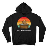 Retro Funny Capybara DonT Worry Be Capy Tall Hoodie