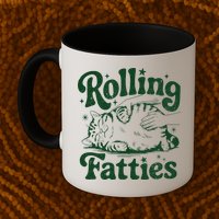 Rolling Fatties Cat Funny Cute Cat Lover Kitten Owner Kitty Mug