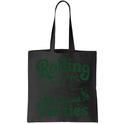 Rolling Fatties Cat Funny Cute Cat Lover Kitten Owner Kitty Bag