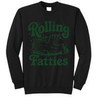 Rolling Fatties Cat Funny Cute Cat Lover Kitten Owner Kitty Tall Sweatshirt