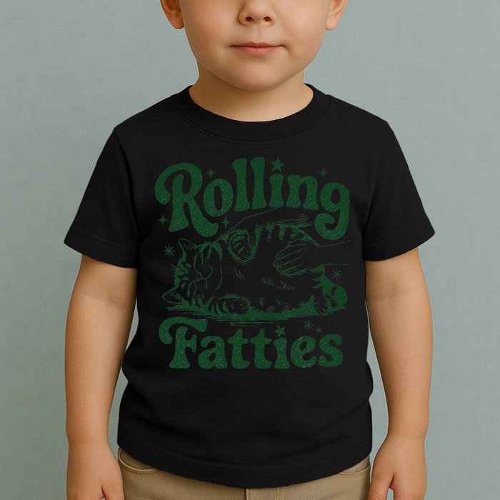 Rolling Fatties Cat Funny Cute Cat Lover Kitten Owner Kitty Toddler T-Shirt