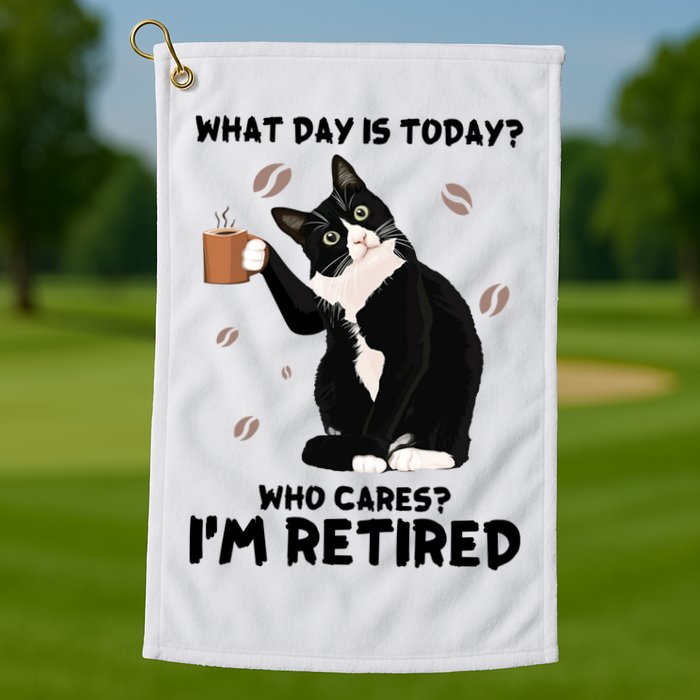Retired Funny Cat Retirement Golf Towel