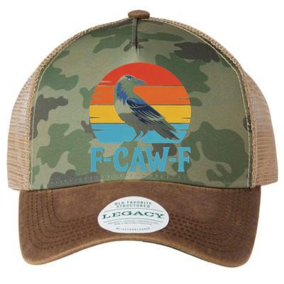 Retro F Caw F Black Bird Crow Funny Crow Lover Legacy Tie Dye Trucker Hat