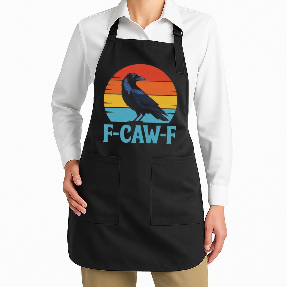 Retro F Caw F Black Bird Crow Funny Crow Lover Apron