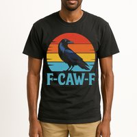 Retro F Caw F Black Bird Crow Funny Crow Lover Tall T-Shirt