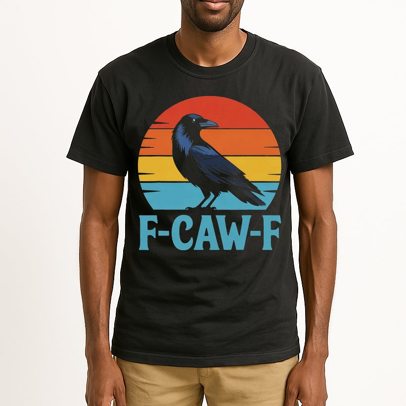 Retro F Caw F Black Bird Crow Funny Crow Lover Tall T-Shirt