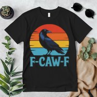 Retro F Caw F Black Bird Crow Funny Crow Lover Premium T-Shirt