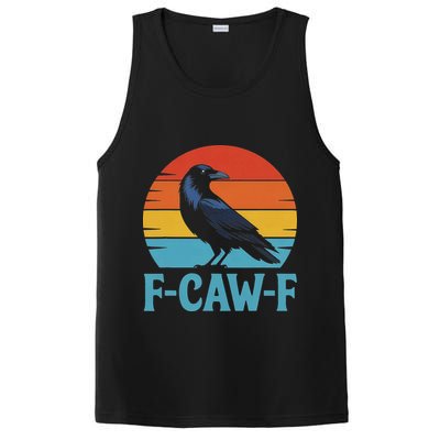 Retro F Caw F Black Bird Crow Funny Crow Lover PosiCharge Competitor Tank