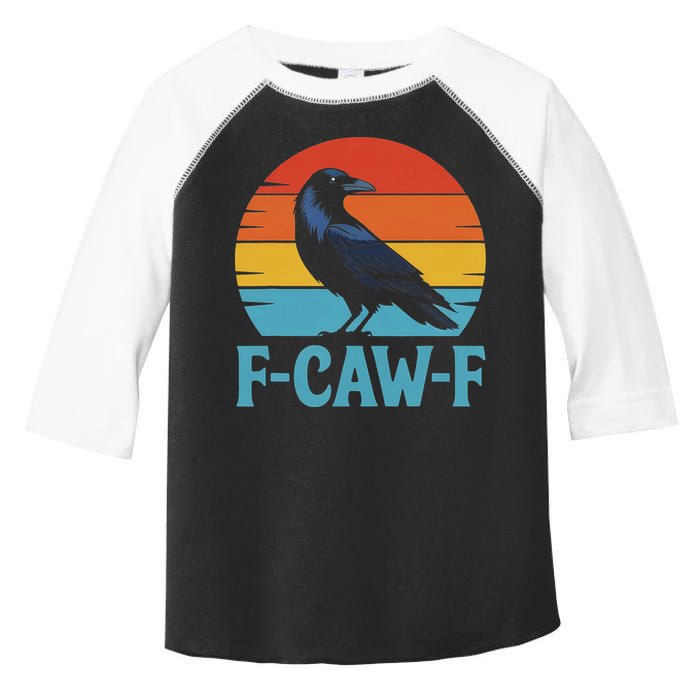 Retro F Caw F Black Bird Crow Funny Crow Lover Toddler Fine Jersey T-Shirt