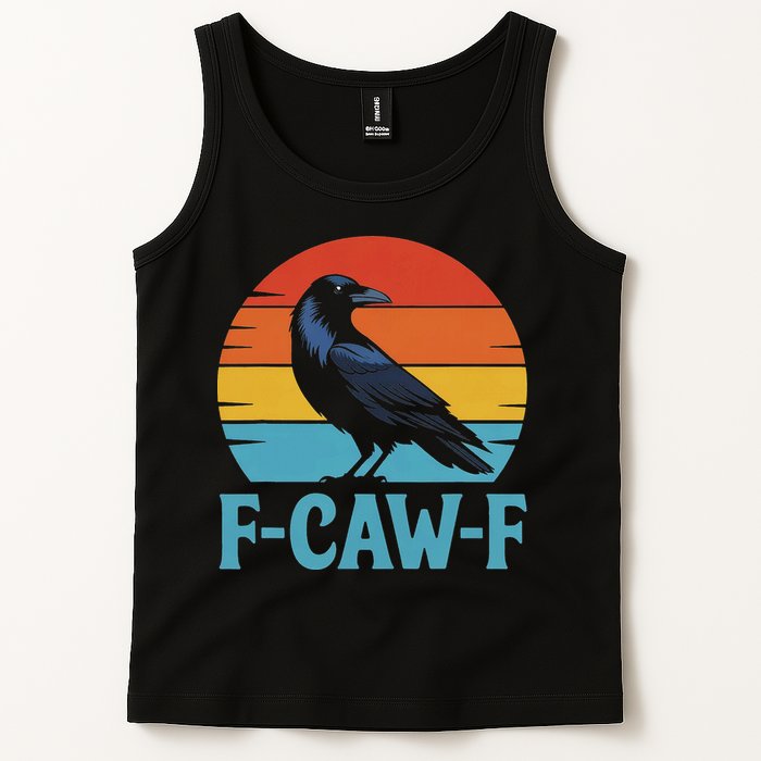 Retro F Caw F Black Bird Crow Funny Crow Lover Tank Top