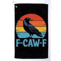Retro F Caw F Black Bird Crow Funny Crow Lover Golf Towel