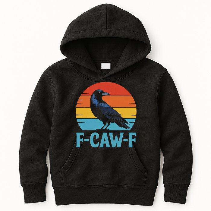 Retro F Caw F Black Bird Crow Funny Crow Lover Kids Hoodie