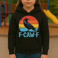 Retro F Caw F Black Bird Crow Funny Crow Lover Kids Hoodie