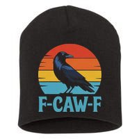Retro F Caw F Black Bird Crow Funny Crow Lover Short Acrylic Beanie