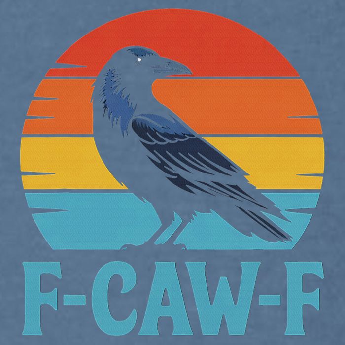 Retro F Caw F Black Bird Crow Funny Crow Lover Garment-Dyed Sweatshirt