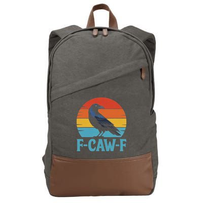 Retro F Caw F Black Bird Crow Funny Crow Lover Cotton Canvas Backpack