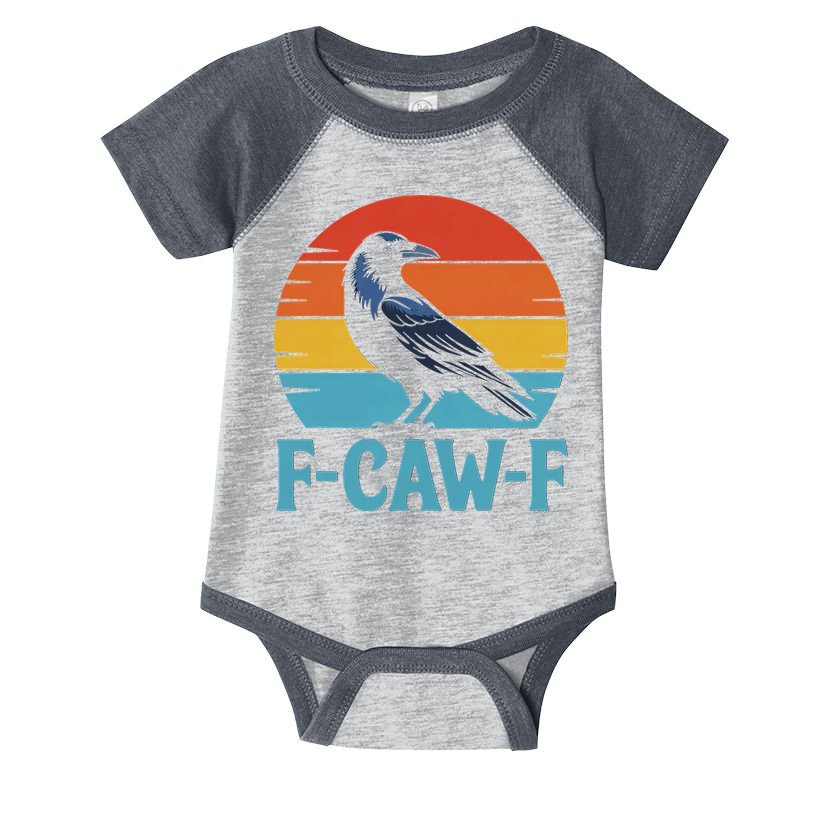 Retro F Caw F Black Bird Crow Funny Crow Lover Infant Baby Jersey Bodysuit