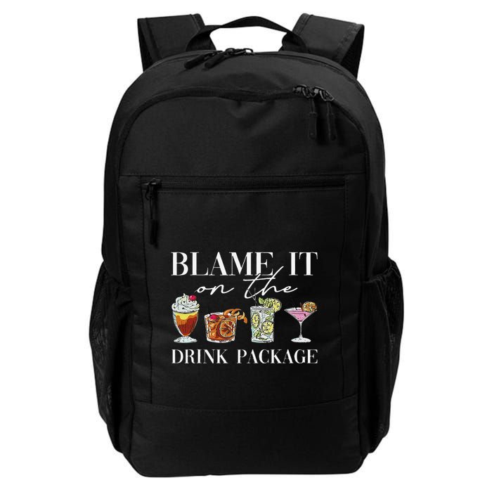 Retro Funny Cruise Blame It On The Drink Package Party Daily Commute Backpack