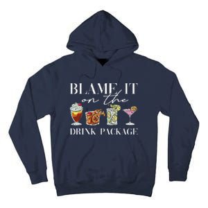 Retro Funny Cruise Blame It On The Drink Package Party Tall Hoodie