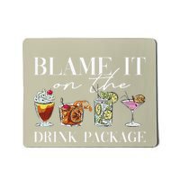 Retro Funny Cruise Blame It On The Drink Package Party Mousepad