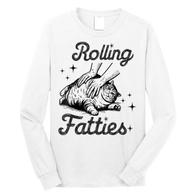 Rolling Fatties Cat Funny Cute Cat Lover Kitten Owner Kitty Long Sleeve Shirt