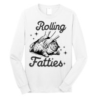 Rolling Fatties Cat Funny Cute Cat Lover Kitten Owner Kitty Long Sleeve Shirt