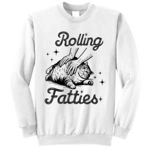 Rolling Fatties Cat Funny Cute Cat Lover Kitten Owner Kitty Sweatshirt