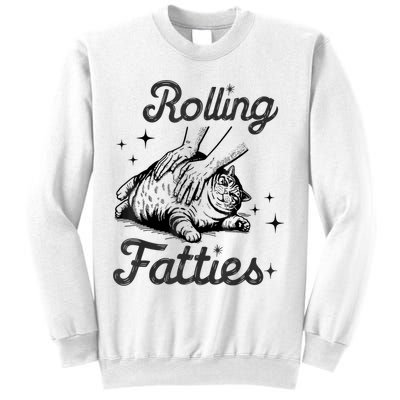 Rolling Fatties Cat Funny Cute Cat Lover Kitten Owner Kitty Sweatshirt