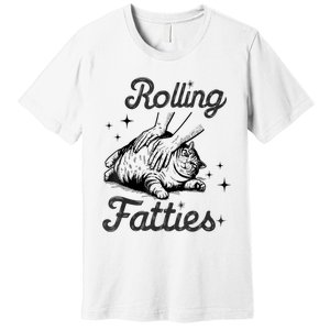 Rolling Fatties Cat Funny Cute Cat Lover Kitten Owner Kitty Premium T-Shirt